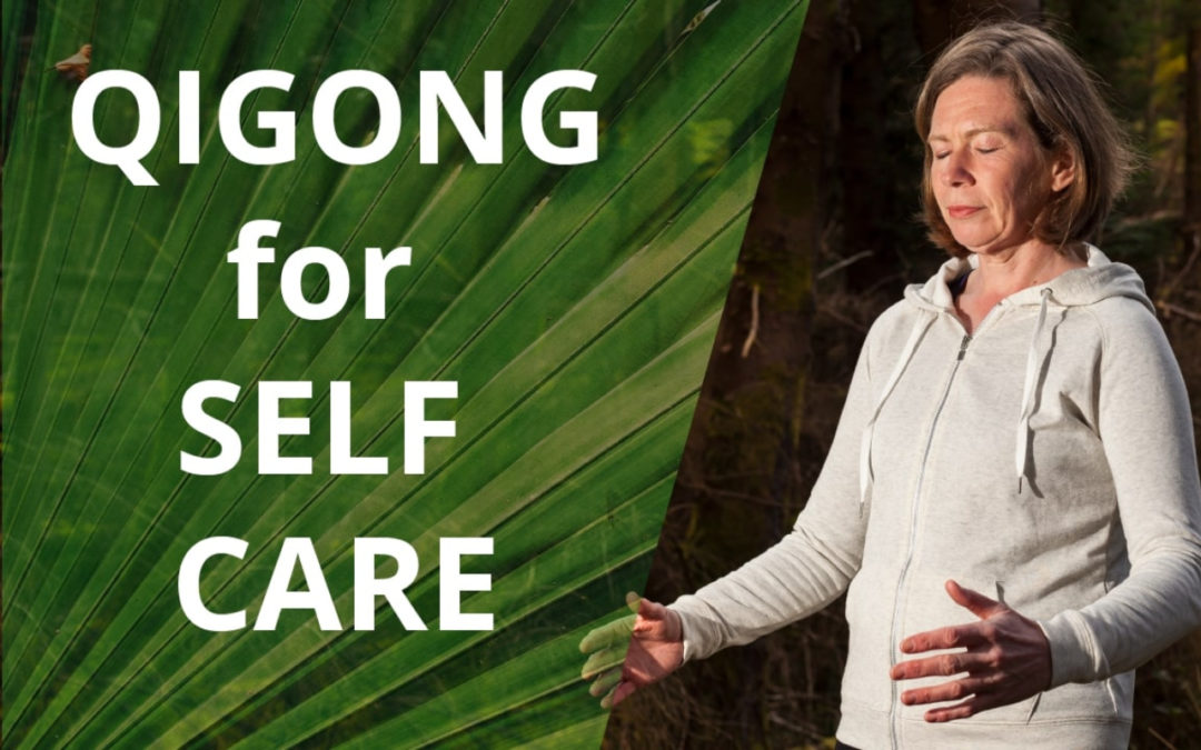 Qigong for self care