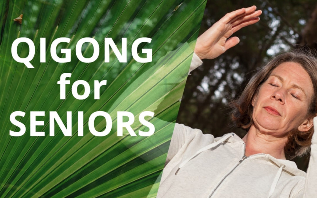 Qigong For Seniors