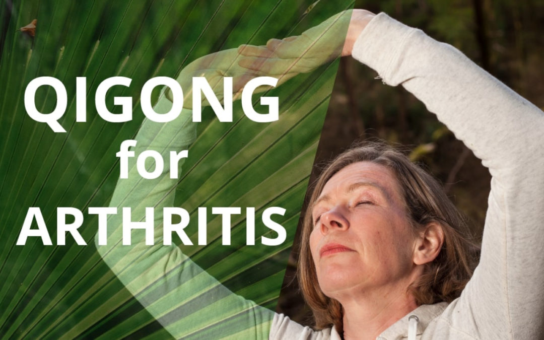 Qigong Exercises For Arthritis
