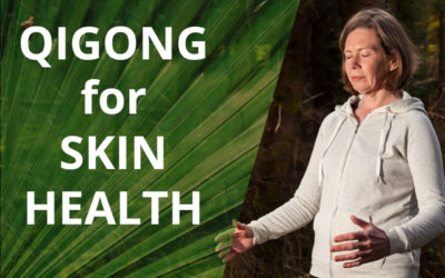 Qigong For Skin Health