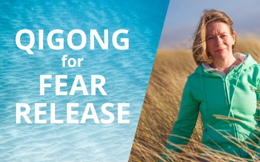 Qigong For Fear Release