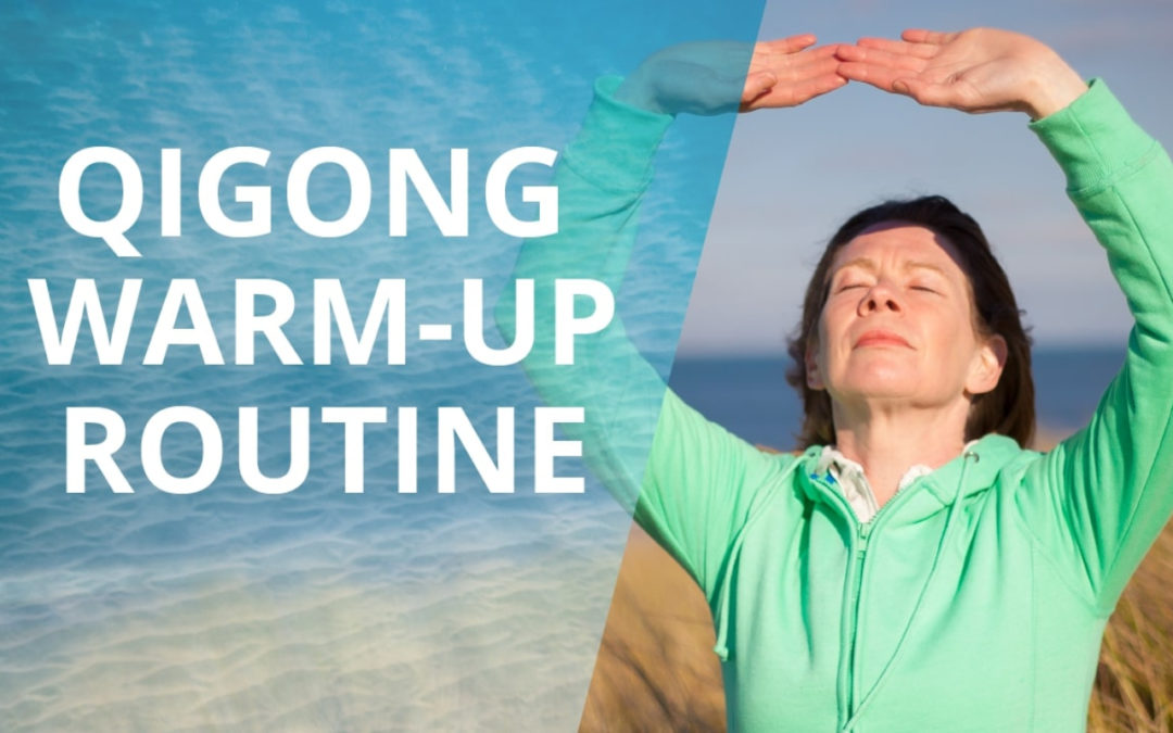 Lesson 38 – Qigong Warm Up Routine (Replay of Live Qigong Class)