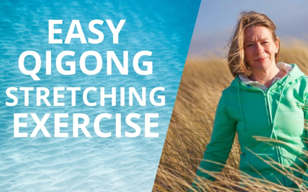 Easy Qigong Stretching Exercises