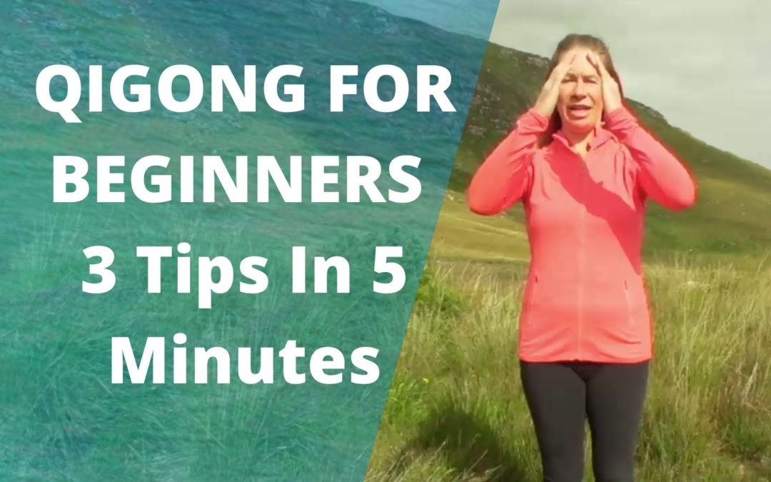 Beginner Qigong Exercises – 3 Tips In 5 Minutes