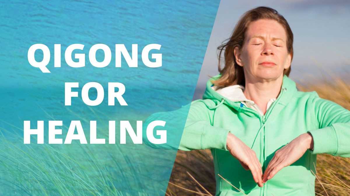 20 Minute Qigong Routine For Healing
