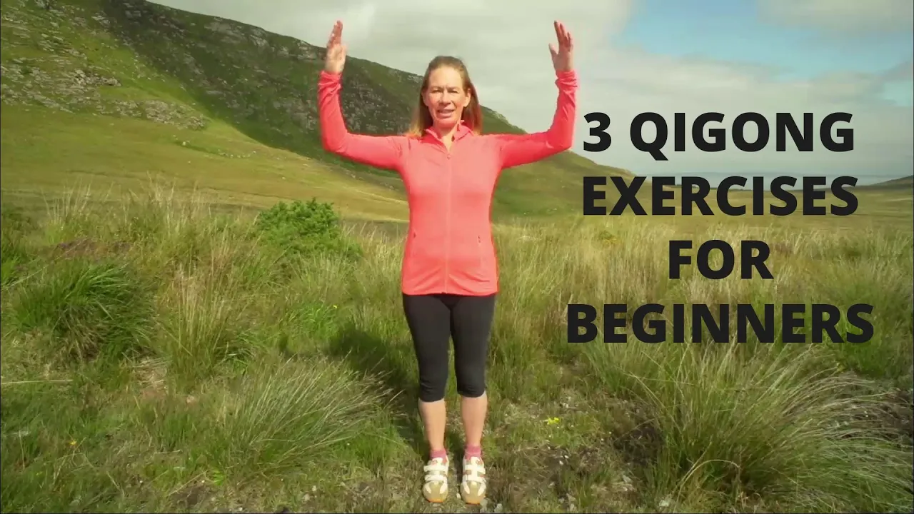3 Qigong Exercises For Beginners To Relax, Energise and Rid Waste Qi From The Body